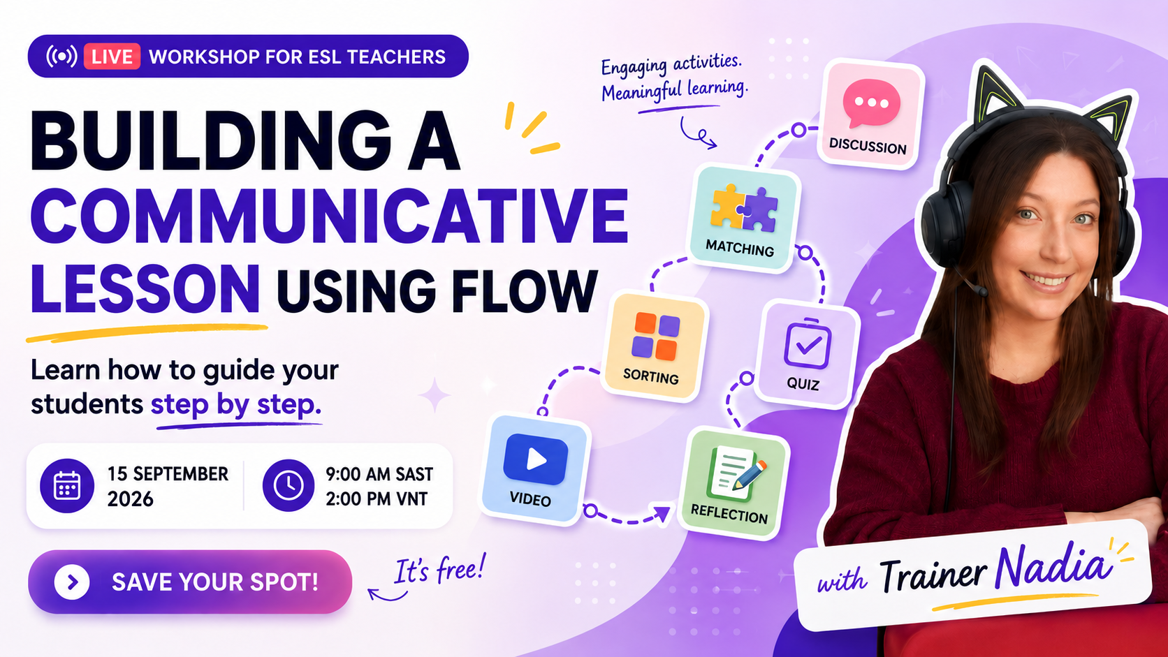 Building a Communicative ESL Lesson with Flow — live workshop for ESL teachers with Trainer Nadia